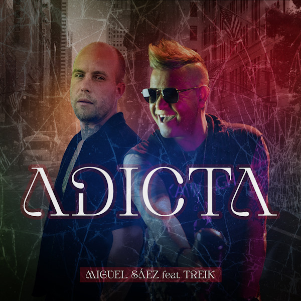 Adicta Miguel Saez Feat Treik portada 