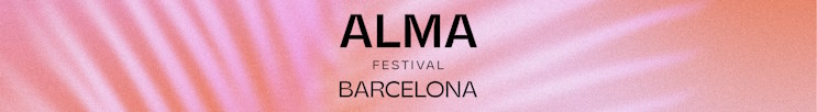 Alma fest BCN