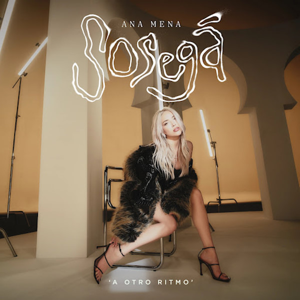 Ana Mena sosega