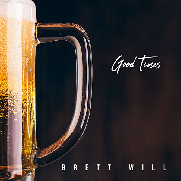 Brett Will good times