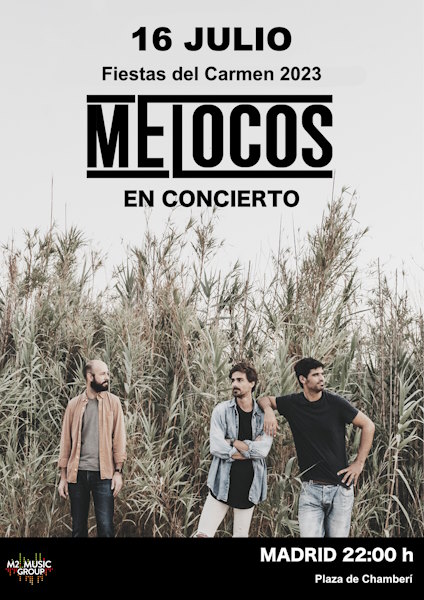 CARTEL MADRID MELOCOS 16 JULIO