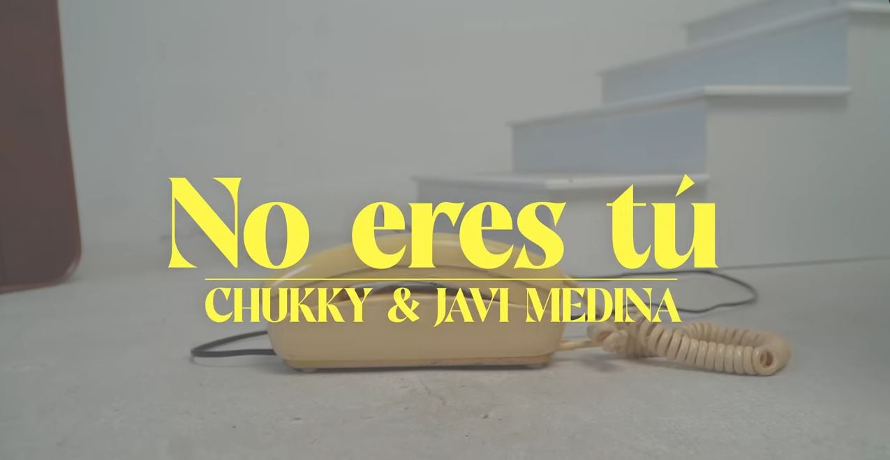 CHUKKY JAVI MEDINA NO ERES 