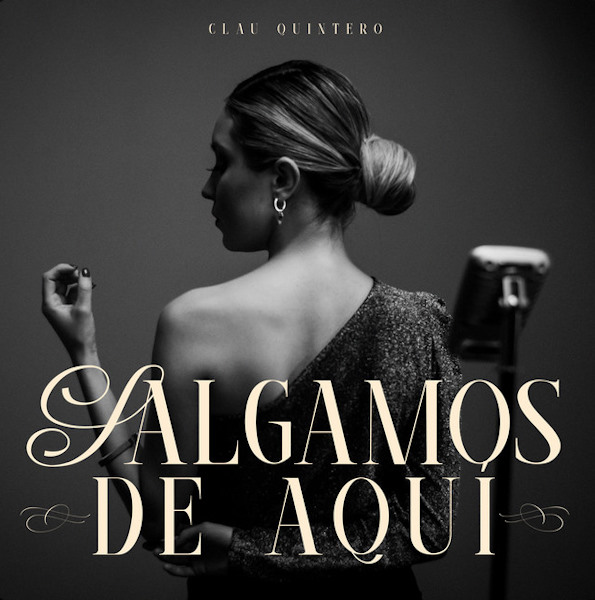 Clau Quintero salgamos de aqui