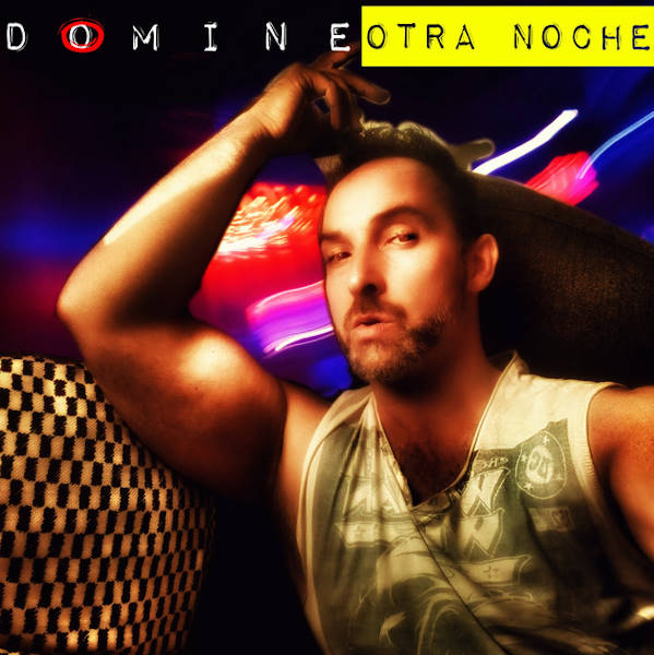 Domine Otra Noche