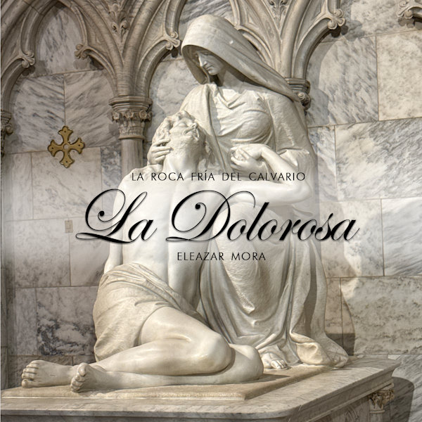 Eleazar Mora la roca fria del calvario