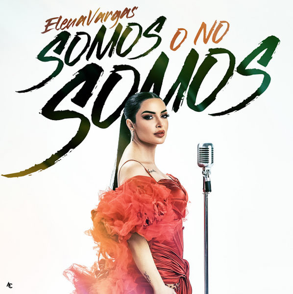 Elena Vargas somos o no somos