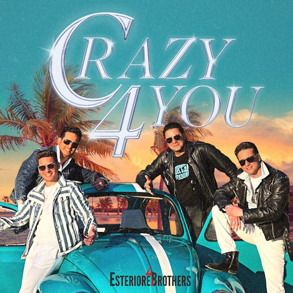 Esteriore Brothers crazy 4 you album cover