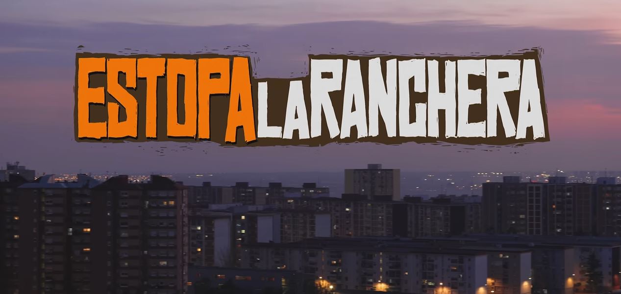 Estopa la ranchera
