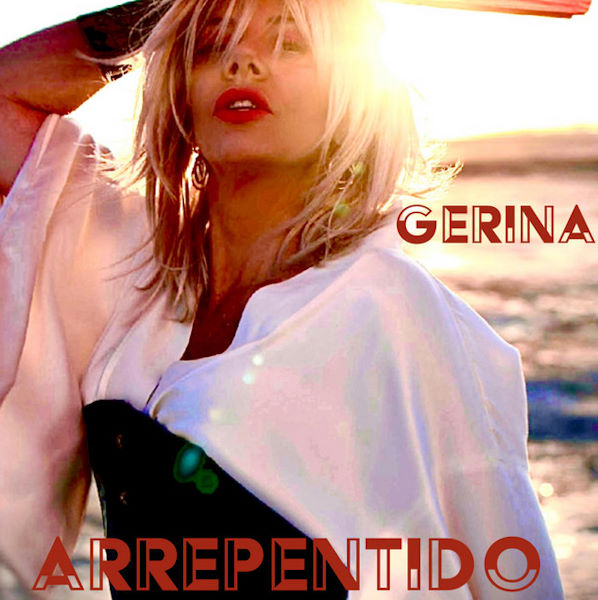 Gerina Arrepentido