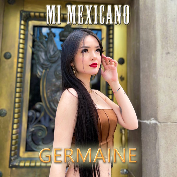 Germaine mi mexicano album cover