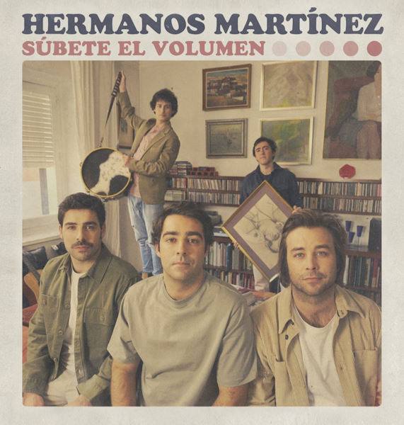 Hermanos Martinez subete el volumen