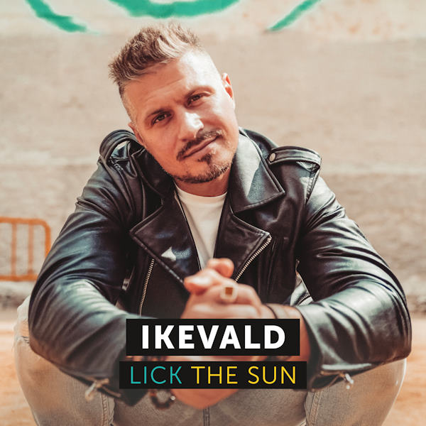 Ikevald lick the sun