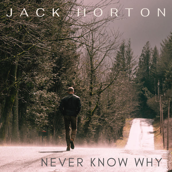 Jack Horton never know why feat vesper stockwell