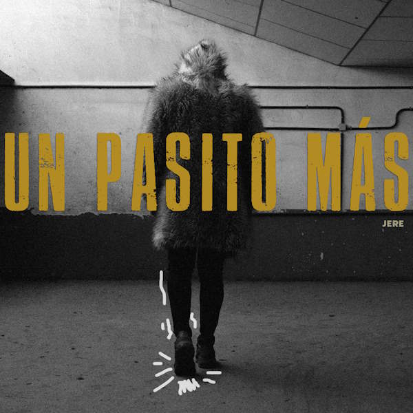 Jere un pasito mas