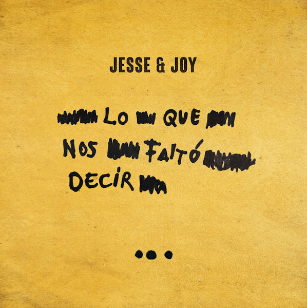Jesse y Joy no se como lo haces