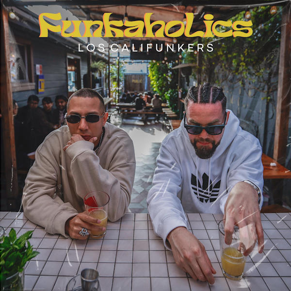 Los Califunkers funkaholics
