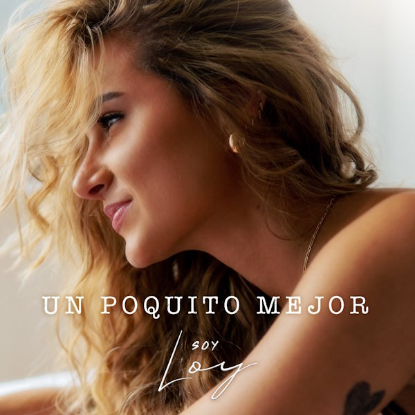 Loy Un poquito mejor