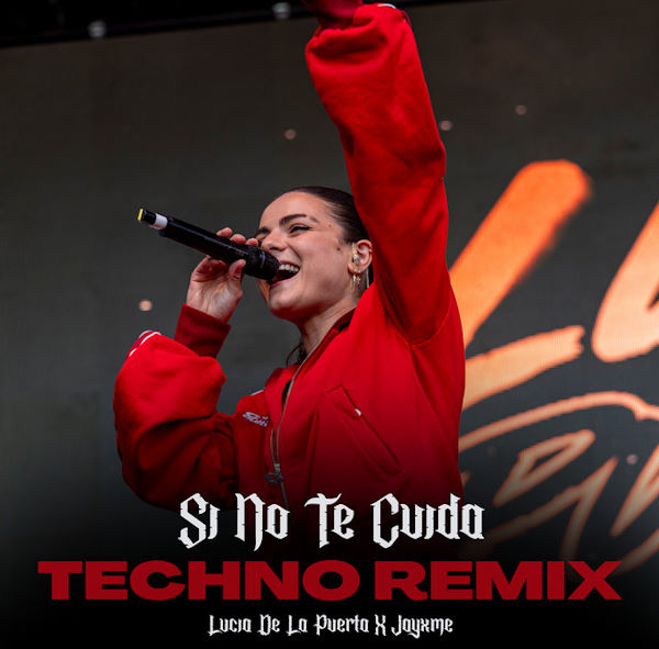 Lucia de la Puerta Si no te cuida remix
