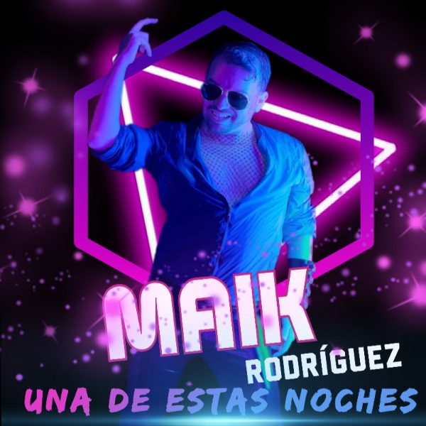 Maik una de estas noches