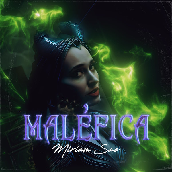 Malefica Miriam Sae