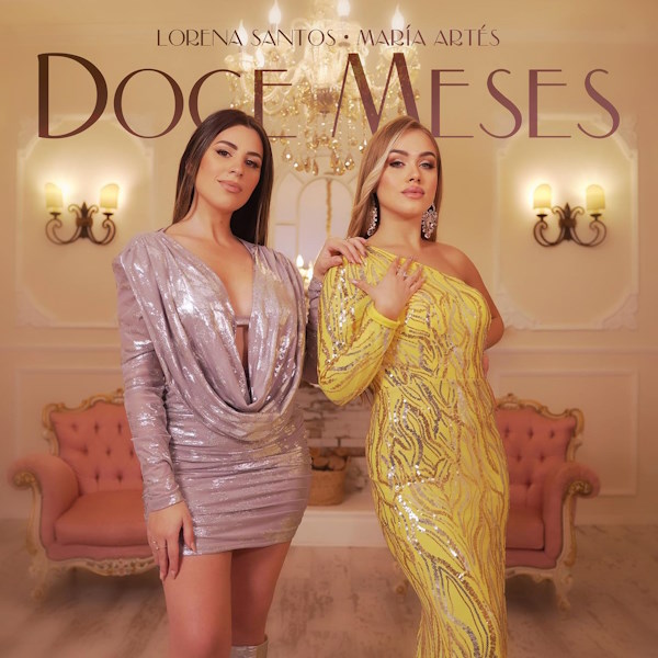 Maria Artes y Lorena Santos 12 meses