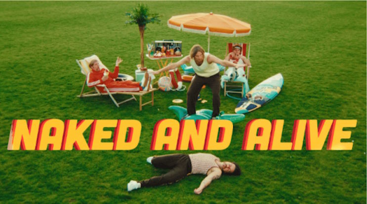 Naked and alive