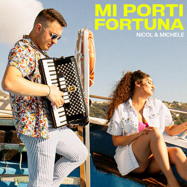 Nicol e Michele mi porti fortuna album cover