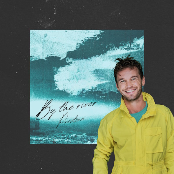 Preztone by the river