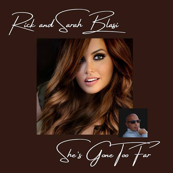 Rick and Sarah Blasi shes gone