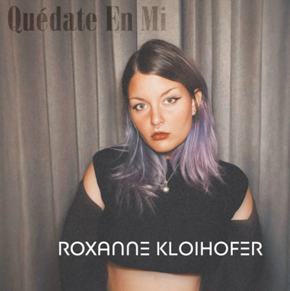 Roxanne Kloihofer quedate en mi
