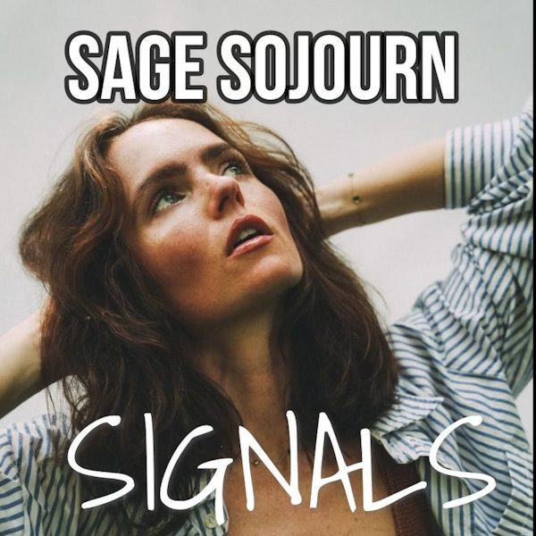Sage Sojourn signals