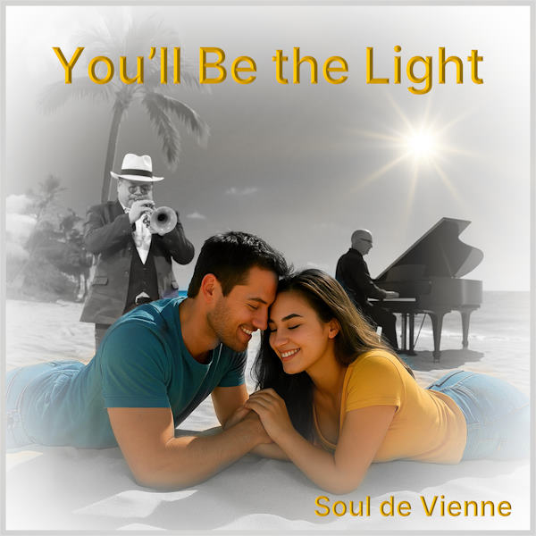 Soul de Vienne youll be the light