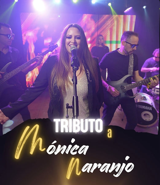 Tributo monica Naranjo