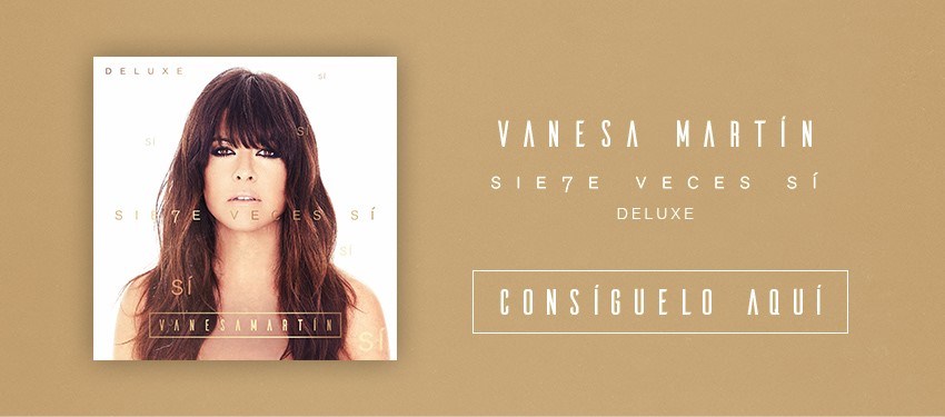 Vanesa Martin 7veces