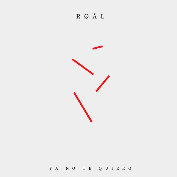 roal portada ya no te quiero